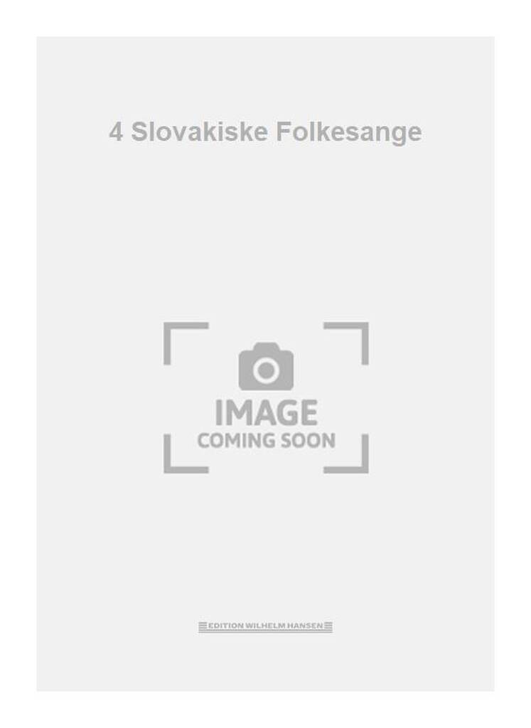 4 Slovakiske Folkesange